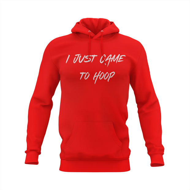 I JUST CAME TO HOOP RED HOODIE "YOUTH"